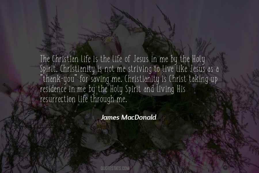 Quotes About Living Life For Jesus #1788131