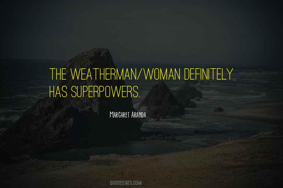 Quotes About Weatherman #1010750