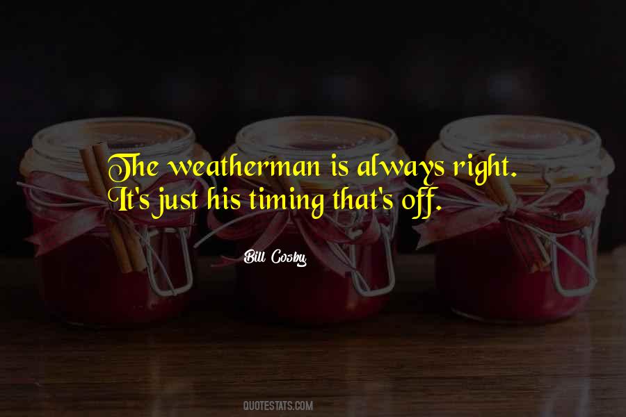 Quotes About Weatherman #462202