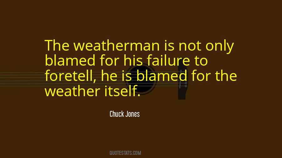 Quotes About Weatherman #849720