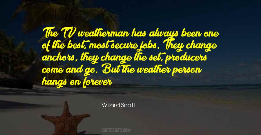 Quotes About Weatherman #892886