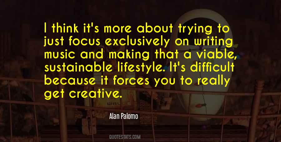 Creative Forces Quotes #1247046