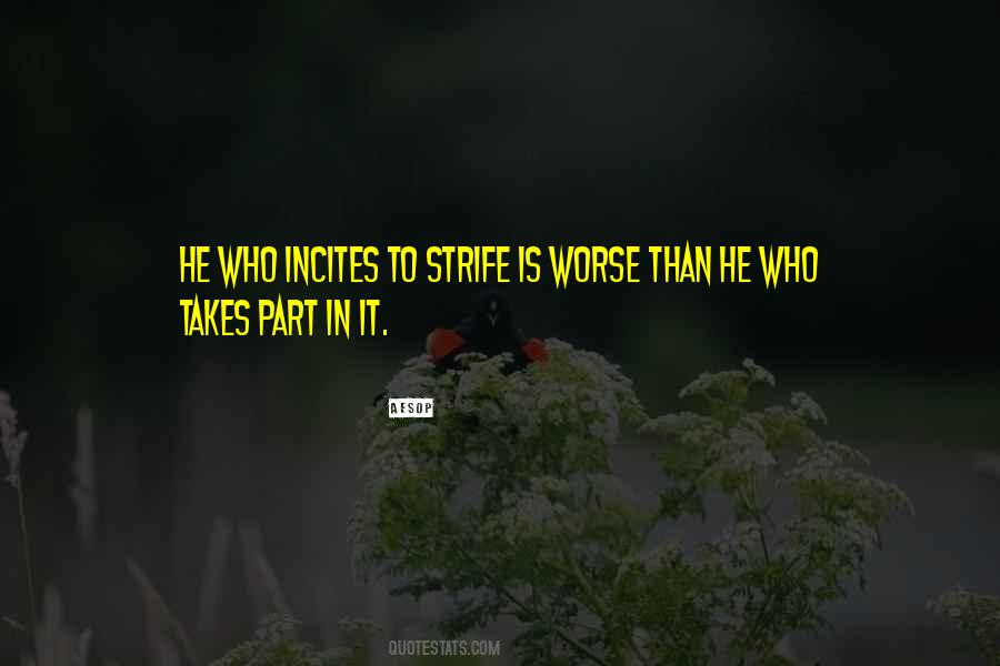 Quotes About Strife #1112040