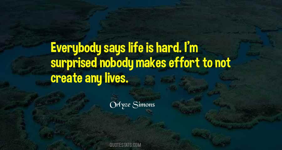 Quotes About Life Is Hard #140172