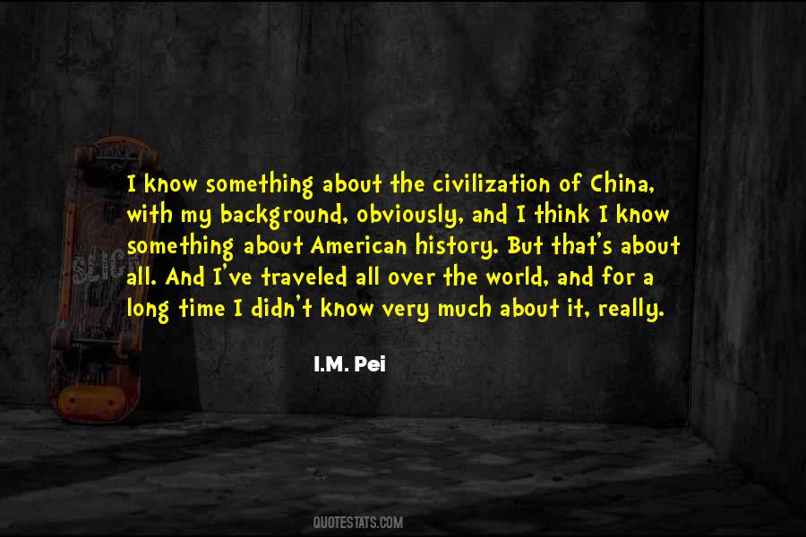 Quotes About China History #916980