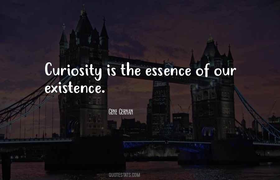 Quotes About Curiosity #1680180