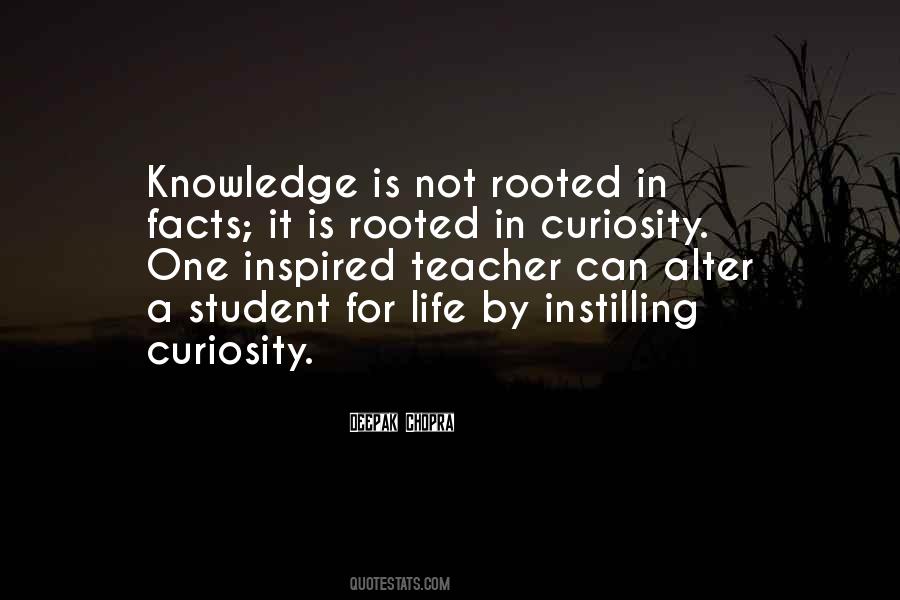 Quotes About Curiosity #1746234