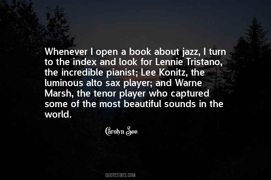 Sounds Incredible Quotes #1008163