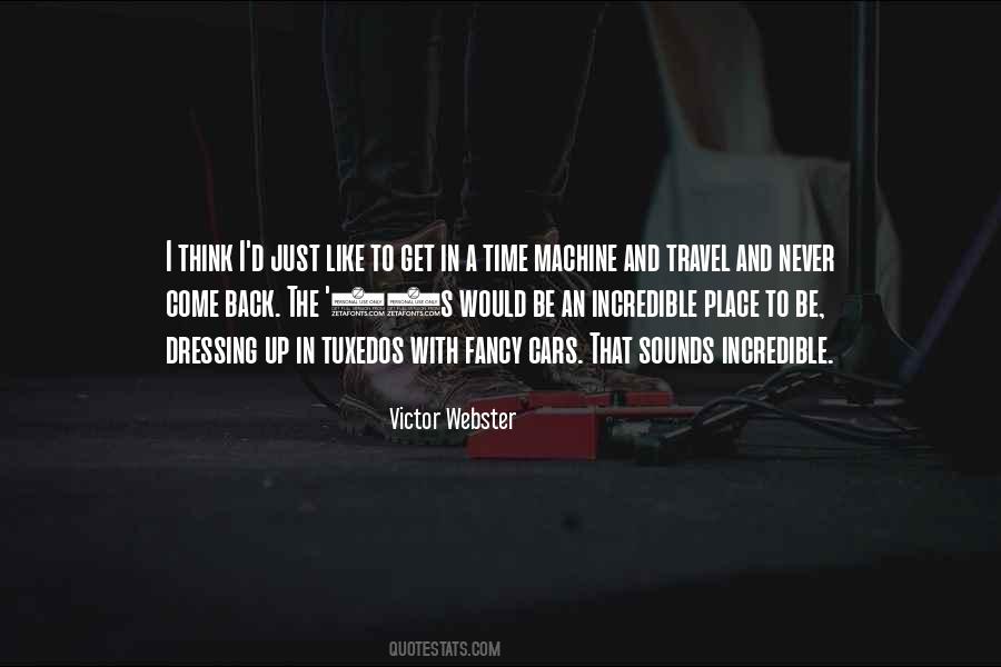 Sounds Incredible Quotes #1469081