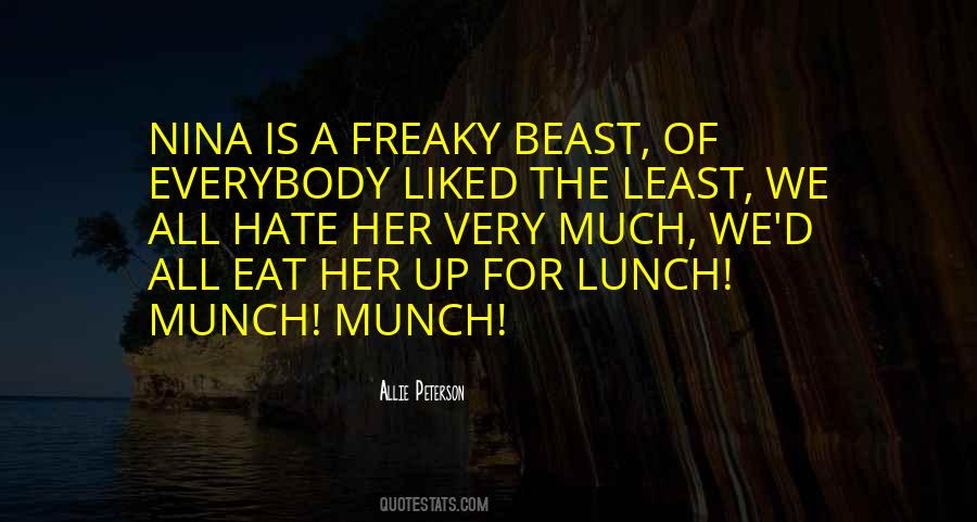 Quotes About Freaky #528404