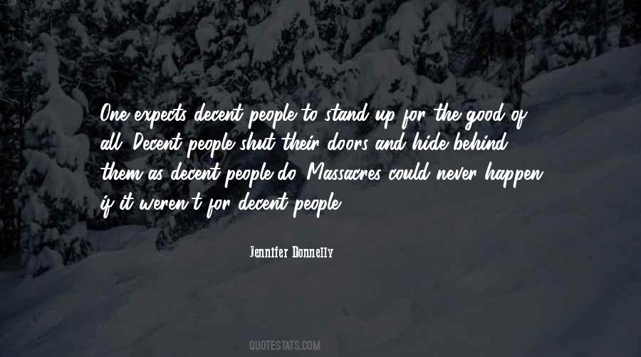 Decent People Quotes #1069476