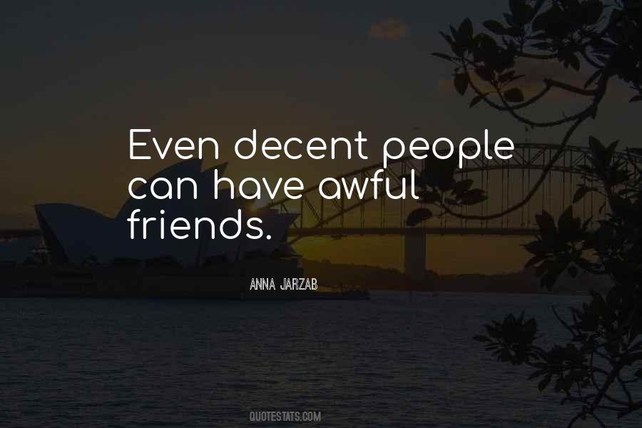 Decent People Quotes #1442292