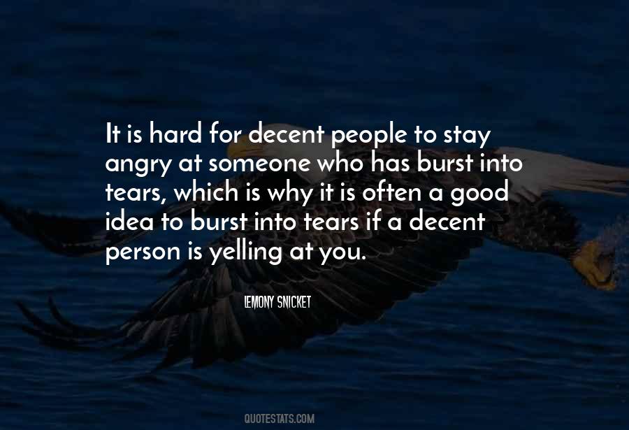 Decent People Quotes #1779082