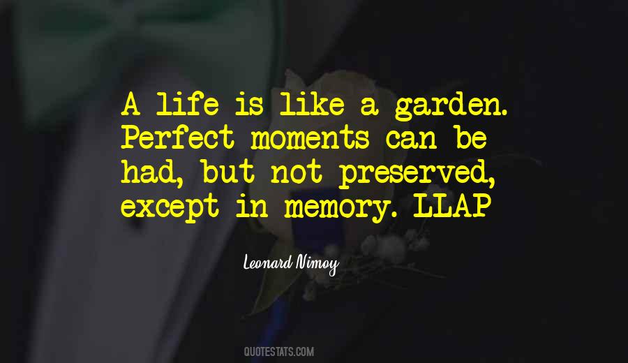 Quotes About Perfect Moments #1085023