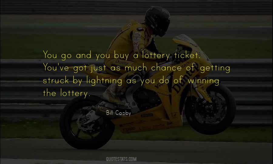 Quotes About The Lottery #1294179