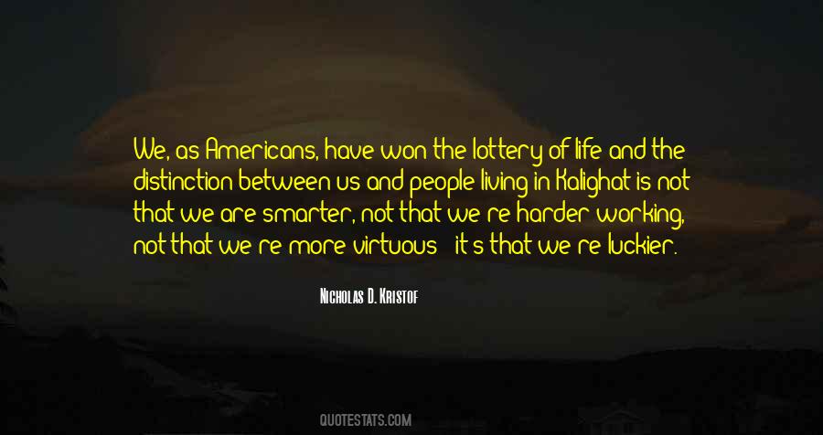 Quotes About The Lottery #1420495