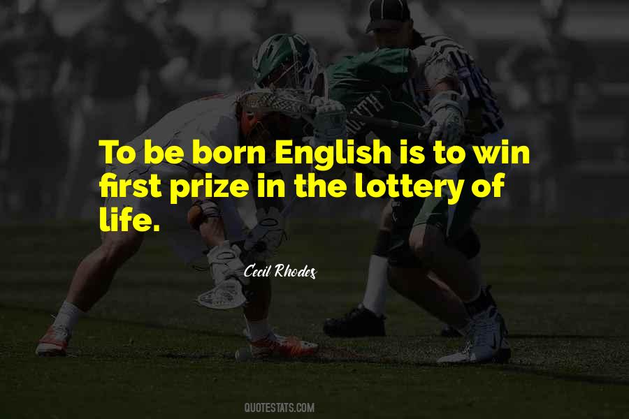 Quotes About The Lottery #402357