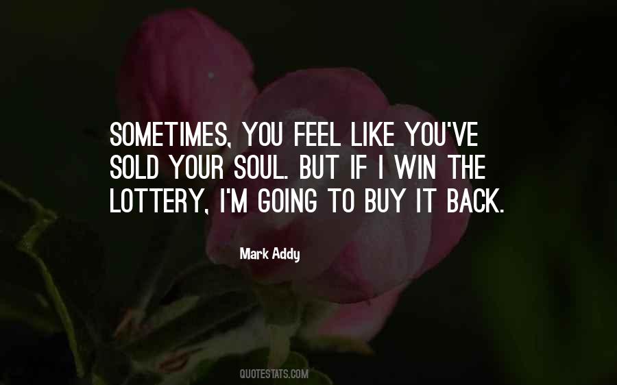 Quotes About The Lottery #440566