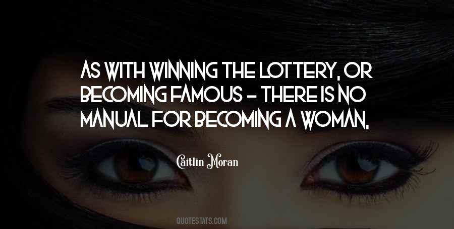 Quotes About The Lottery #508902