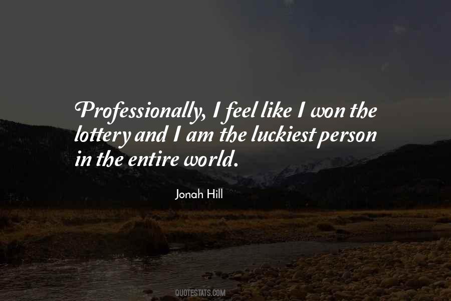 Quotes About The Lottery #836832
