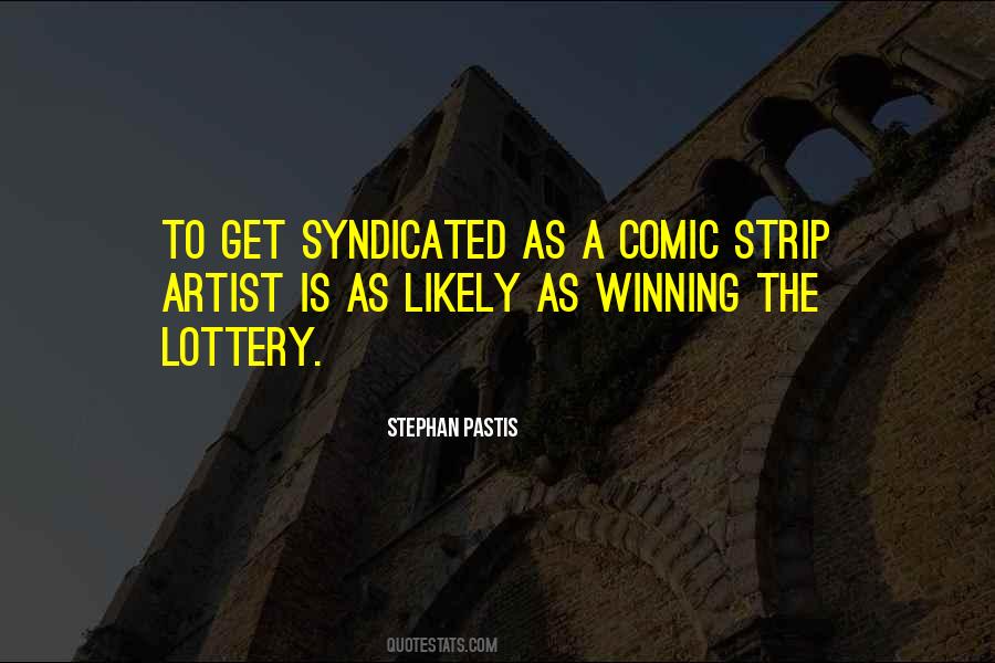 Quotes About The Lottery #846079