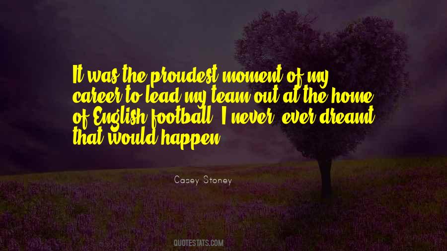 Quotes About My Football Team #1399896
