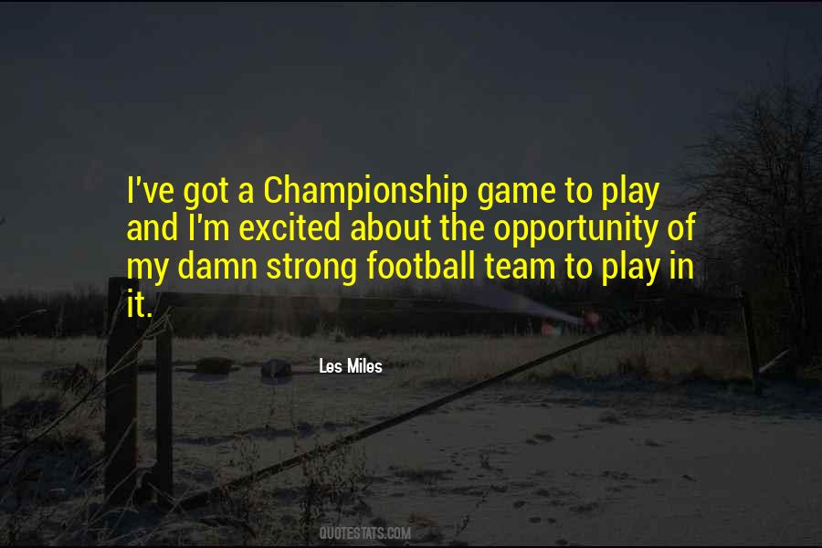 Quotes About My Football Team #1863308