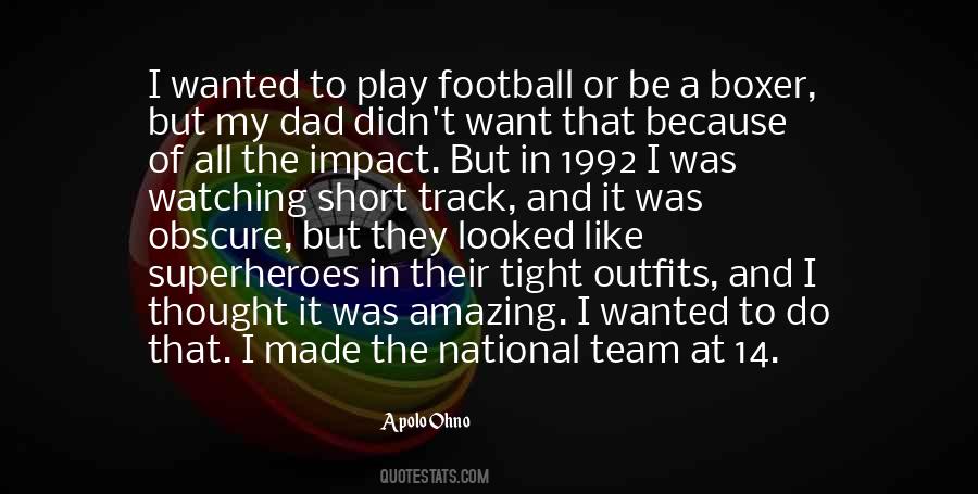 Quotes About My Football Team #615063