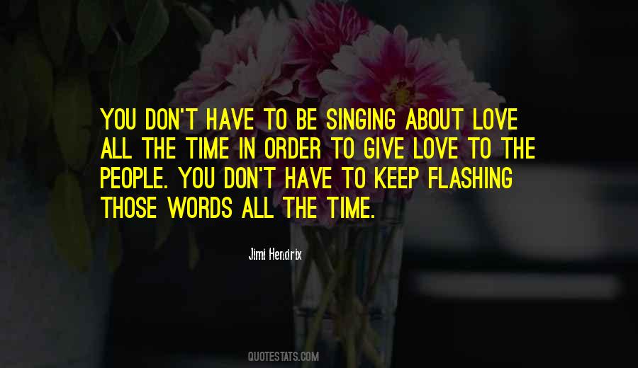 Keep Singing Quotes #518868