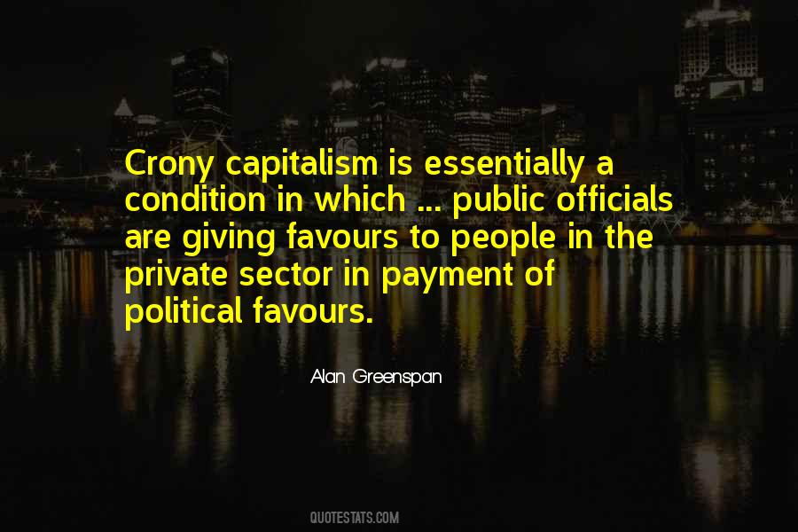 Quotes About Crony Capitalism #1792083