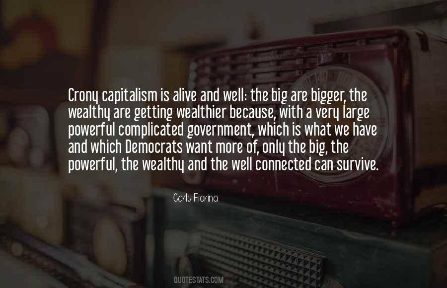 Quotes About Crony Capitalism #798296