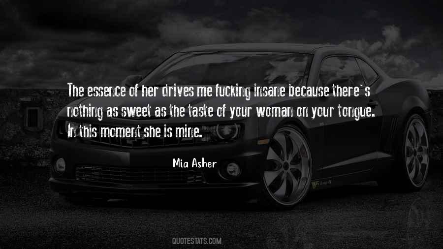 Quotes About She Is Mine #1316447