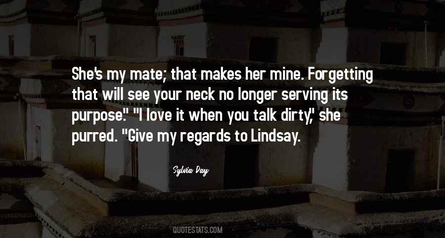 Quotes About She Is Mine #18667