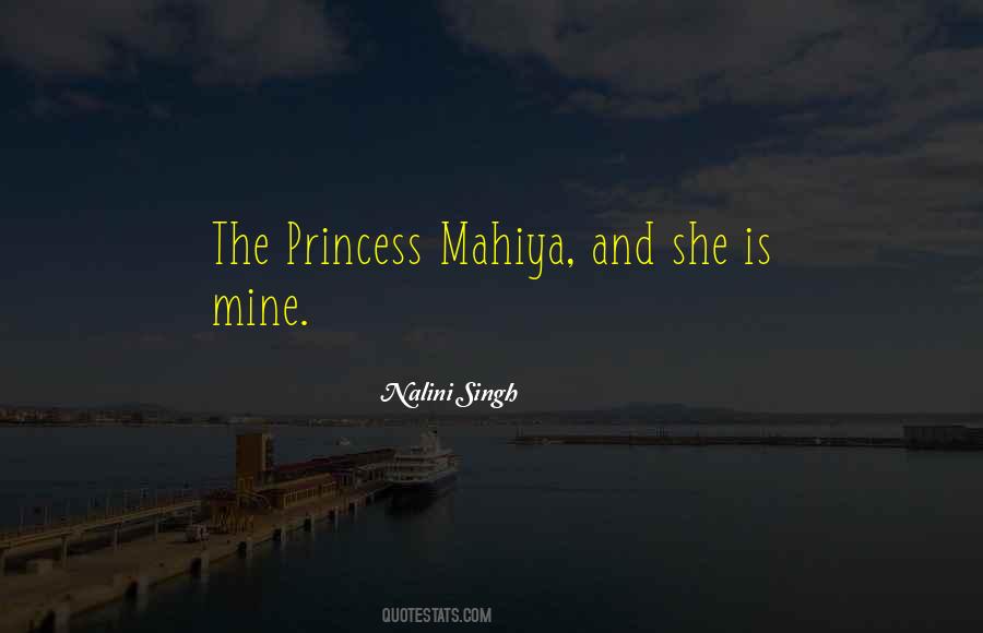 Quotes About She Is Mine #278312