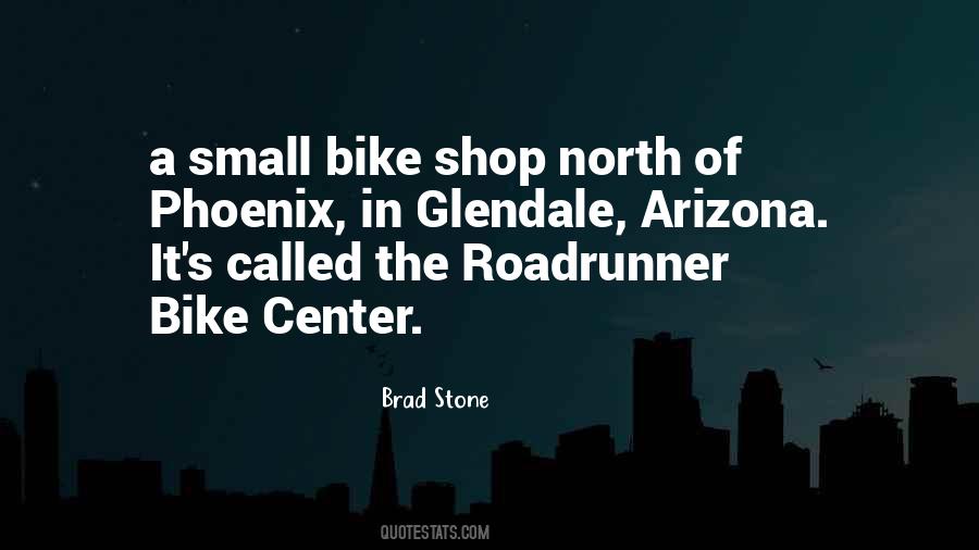 Quotes About Phoenix Arizona #1485796
