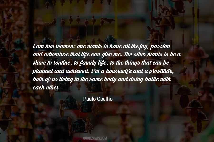 Quotes About Family Paulo Coelho #1355362