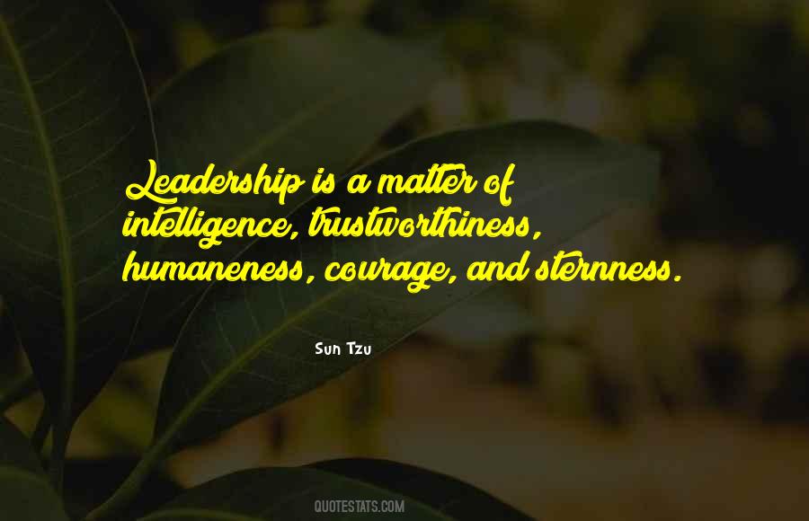 Quotes About Leadership And Courage #1485090