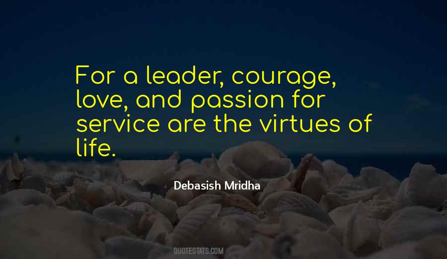 Quotes About Leadership And Courage #399202