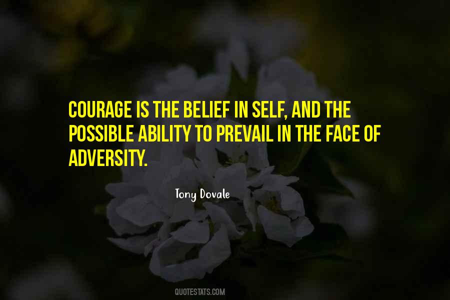 Quotes About Leadership And Courage #511260