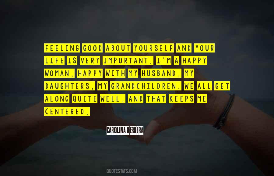 Quotes About Feeling Good About Yourself #94583