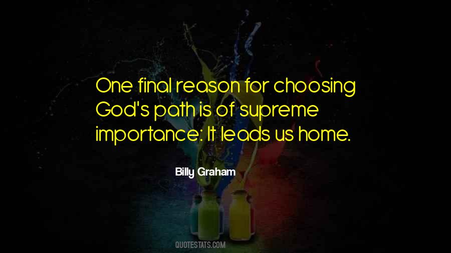 Quotes About Choosing Your Path #162930