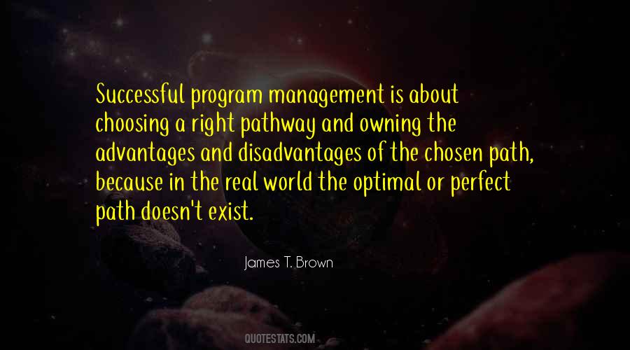 Quotes About Choosing Your Path #722708