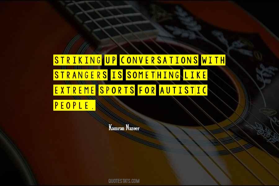 Quotes About Conversations #1207002