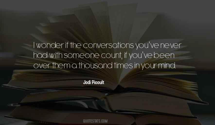 Quotes About Conversations #185991