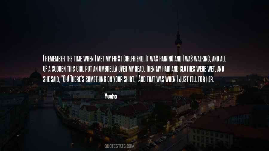 Quotes About Walking In The Rain #1241713