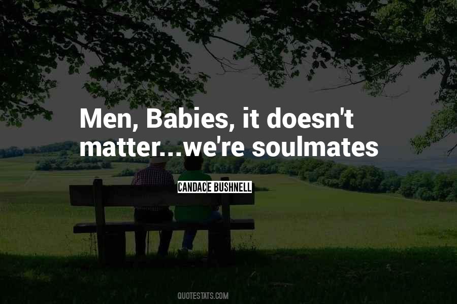 Quotes About Soulmates #302023