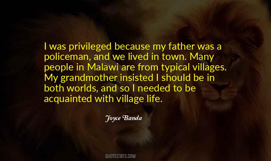 Quotes About A Village Life #1040662