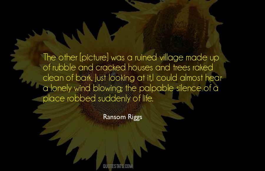 Quotes About A Village Life #1800250