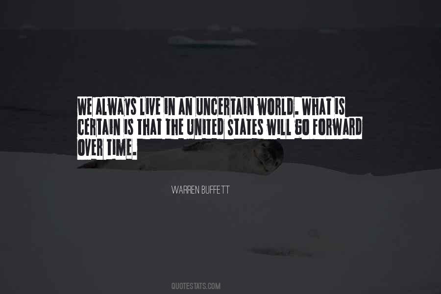 What Is Certain Quotes #1361296