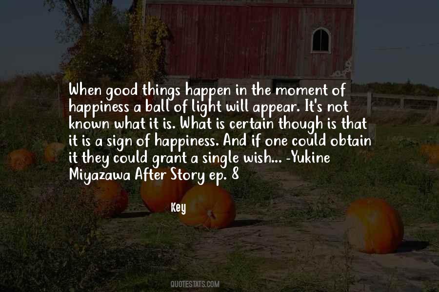 What Is Certain Quotes #1724388